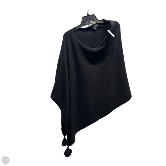 Poncho By Ann Taylor In Black, Size: Osfm