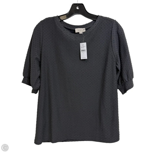 Top Short Sleeve By Loft In Grey, Size: S